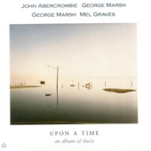 John Abercrombie, George Marsh & Mel Graves - My Scottish Heart