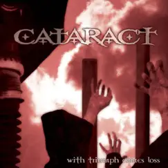 With Triumph Comes Loss by Cataract album reviews, ratings, credits