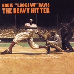 Eddie "Lockjaw" Davis - When Your Lover Has Gone
