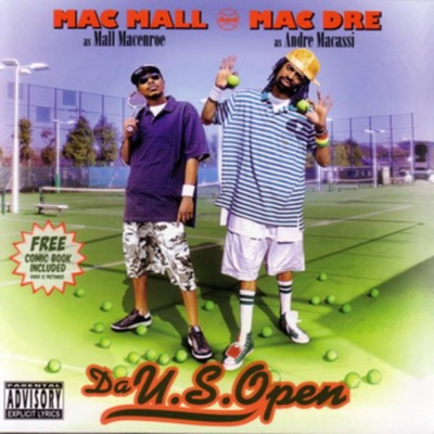 Da U.S. Open - Mac Mall