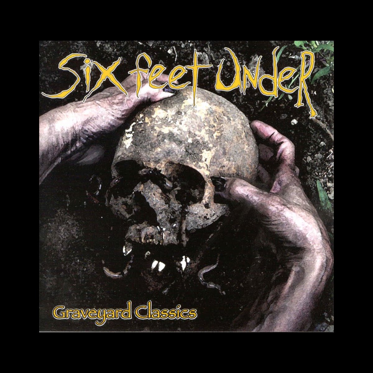 Under the graveyard. Six feet under группа обложки. Graveyard Classics 3 Six feet under.