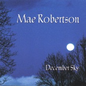 Mae Robertson - Last Night
