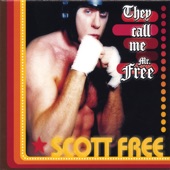 Scott Free - Another Day of the Cruelty