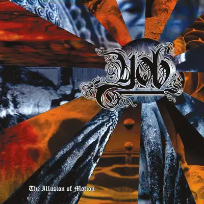 The Illusion of Motion - Yob