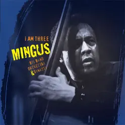 I Am Three - Charles Mingus I Am Three - Charles Mingus