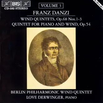 Danzi - Wind Quintets, Volume 3 by Berlin Philharmonic Wind Quintet & Love Derwinger album reviews, ratings, credits