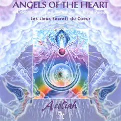 ANGELS OF THE HEART by Aeoliah album reviews, ratings, credits