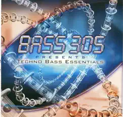 Techno Bass Essentials by Bass 305 album reviews, ratings, credits