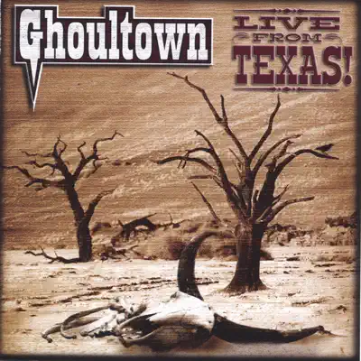 Live from Texas! (CD & DVD) - Ghoultown