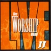 The Worship Band - Live II