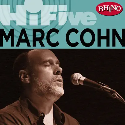 Rhino Hi-Five: Marc Cohn - EP - Marc Cohn