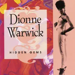Hidden Gems - The Best of Dionne Warwick, Vol. 2 - Dionne Warwick