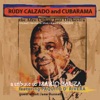 Rudy Calzado and Cubarama the Afro Cuban Jazz Orchestra (A Tribute To Mario Bauza)