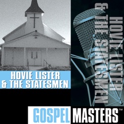 Hovie Lister & the Statesmen - Old Time Religion