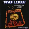 Yusef Lateef - Mush Mouth