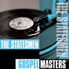Gospel Masters: The Statesmen