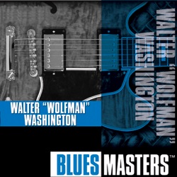Walter "Wolfman" Washington - Sure Enough It's You