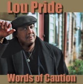 Lou Pride - Don't Blame the Man