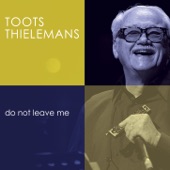 Toots Thielemans - Bluesette