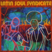 Latin Soul Syndicate - Voodoo a Go Go