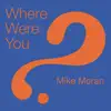 Stream & download Where Were You?