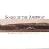 Songs of The Americas album lyrics, reviews, download