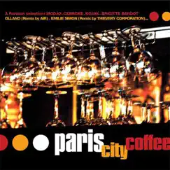 Paris City Coffee by Various Artists album reviews, ratings, credits
