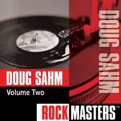 Rock Masters: Doug Sahm, Vol. 2 by Doug Sahm album reviews, ratings, credits