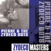Pierre & The Zydeco Dots - Bon Ton Roulet