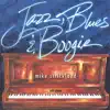 Jazz, Blues and Boogie album lyrics, reviews, download