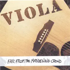 Far from the Maddening Crowd by Viola album reviews, ratings, credits