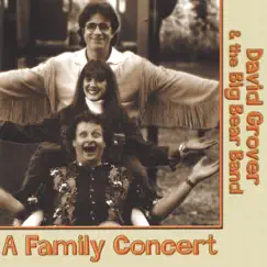 A Family Concert by David Grover & the Big Bear Band album reviews, ratings, credits