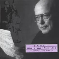 Unfinished Business by Jim West album reviews, ratings, credits
