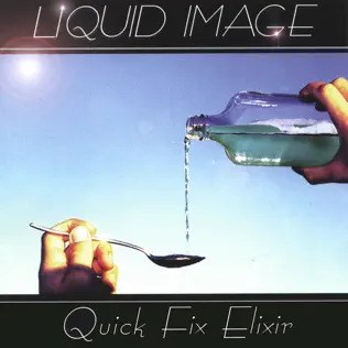 descargar álbum Liquid Image - Quick Fix Elixir