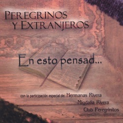 Peregrinos y Extranjeros - ¡El Reina!