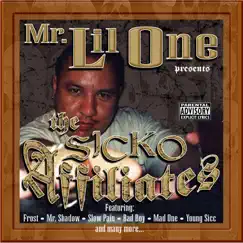 The Sicko Affiliates by Mr. Lil One album reviews, ratings, credits