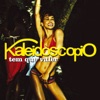 Kaleidoscopio - Tem Que Valer
