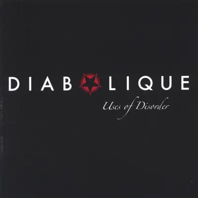 Uses of Disorder - Diabolique Uses of Disorder - Diabolique
