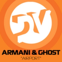 Armani & Ghost - Airport (Original)
