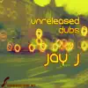 Stream & download Unreleased Dubs - Single