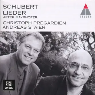 Schubert: Mayrhofer Lieder by Andreas Staier & Christoh Prégardien album reviews, ratings, credits