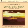 Saint Saens: Selected Chamber Music