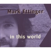 Mark Ettinger - Into an Hourglass