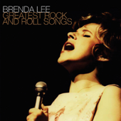 Greatest Rock and Roll Songs (Re-Recorded in Stereo) - Brenda Lee