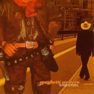 descargar álbum Spaghetti Western - Do Right By People