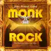Monk Rock album lyrics, reviews, download
