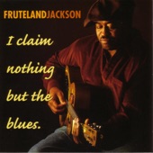 Fruteland Jackson - Pearlie's Blues