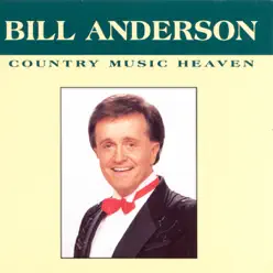 Country Music Heaven - Bill Anderson