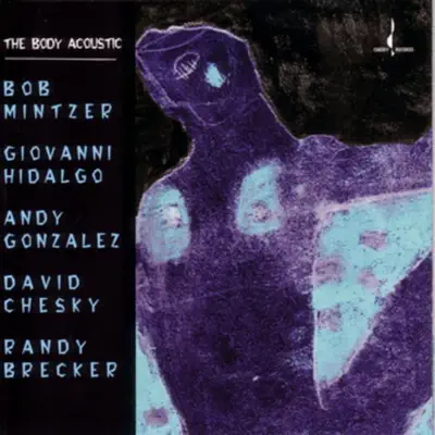 The Body Acoustic - Randy Brecker