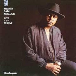 Mighty Sam McClain - I'm Tired of These Blues